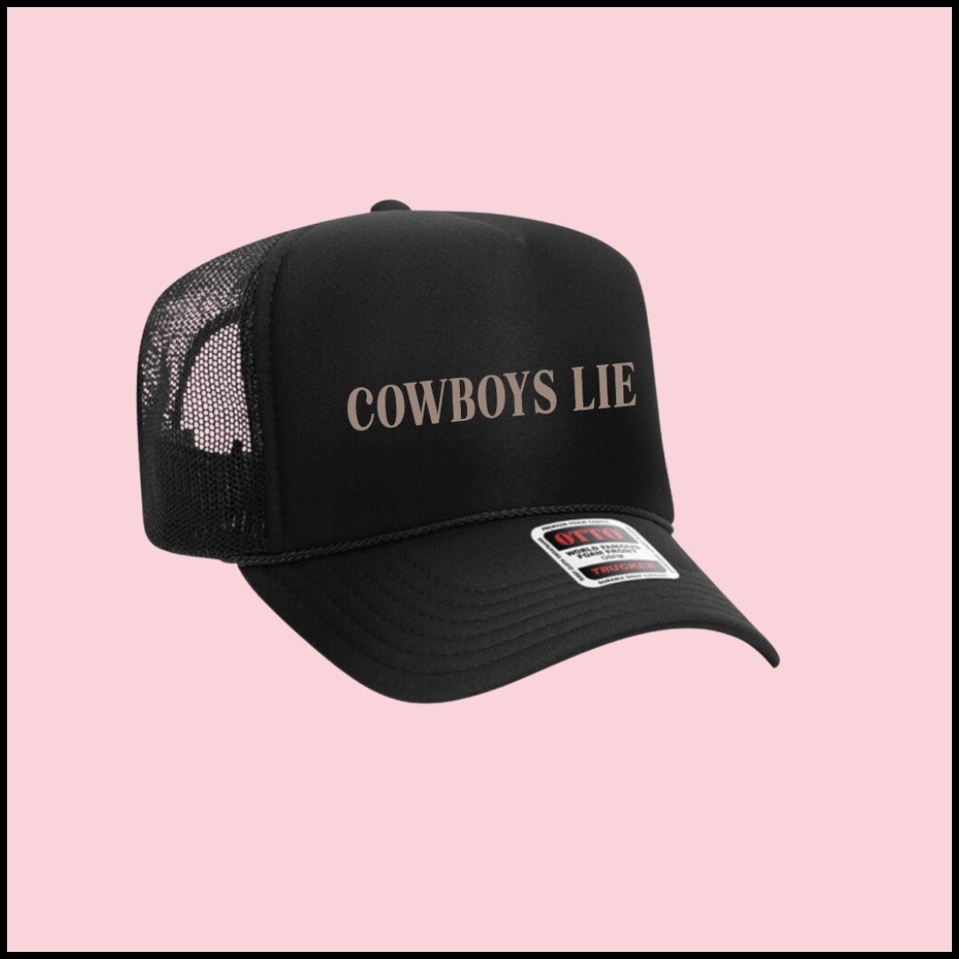 "Cowboys Lie" Trucker