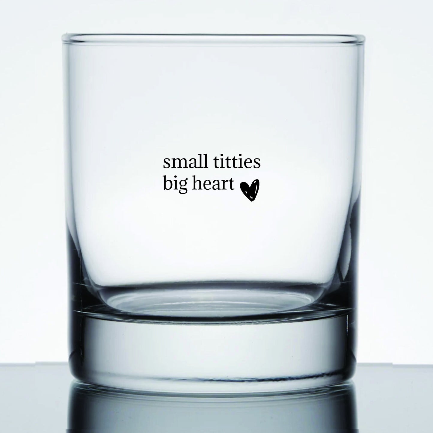 "Small Titties Big Heart" Cocktail Glass